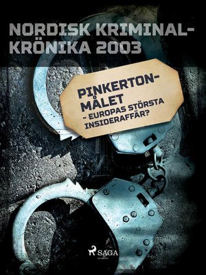 cover image of Pinkertonmålet--Europas största insideraffär?